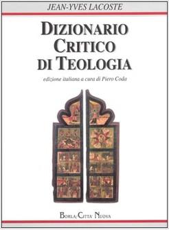 DIZIONARIO CRITICO DI TEOLOGIA