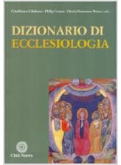 DIZIONARIO DI ECCLESIOLOGIA