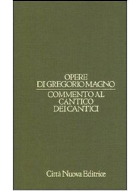 COMMENTO AL CANTICO DEI CANTICI.