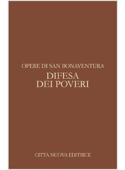 OPUSCOLI FRANCESCANI 14/2 DIFESA DEI POVERI CONTRO IL CALUNNIATORE