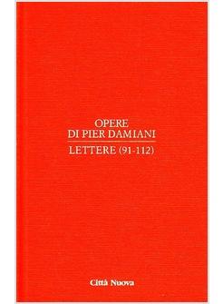 OPERE. VOL. 1/5 LETTERE (91-112)
