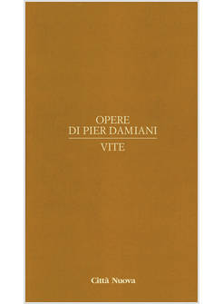 VITE. OPERE DI PIER DAMIANI VOL. 3