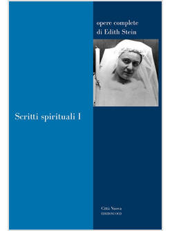 SCRITTI SPIRITUALI VOL. 1