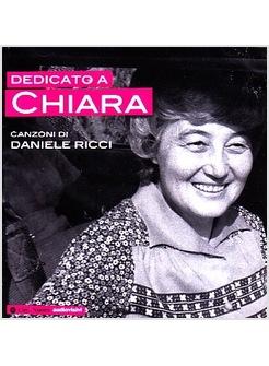 DEDICATO A CHIARA. CD AUDIO