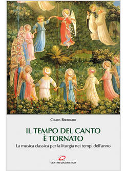 IL TEMPO DEL CANTO E' TORNATO LA MUSICA CLASSICA PER LA LITURGIA