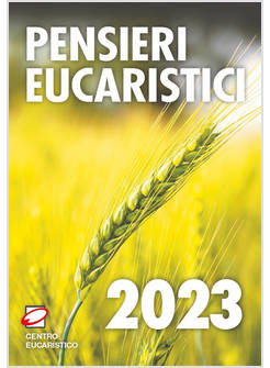 PENSIERI EUCARISTICI 2023