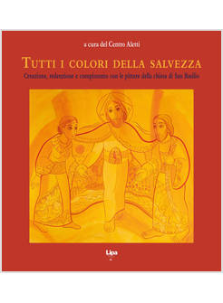 TUTTI I COLORI DELLA SALVEZZA