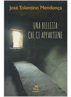 UNA BELLEZZA CHE CI APPARTIENE