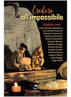 CREDERE ALL'IMPOSSIBILE