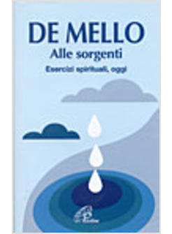 ALLE SORGENTI ESERCIZI SPIRITUALI
