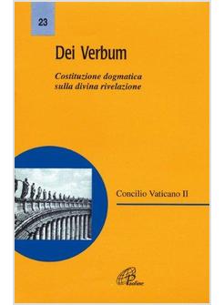 DEI VERBUM COSTITUZIONE DOGMATICA DEL CONCILIO VATICANO II SULLA DIVINA