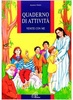 VENITE CON ME QUADERNO DI ATTIVITA'