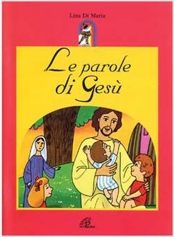 PAROLE DI GESU' (LE)