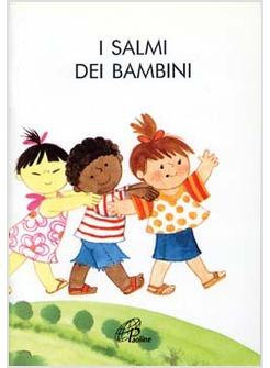 SALMI DEI BAMBINI (I)