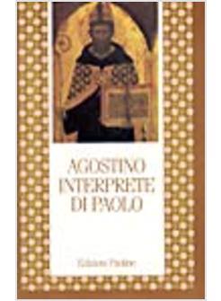 AGOSTINO INTERPRETE DI PAOLO