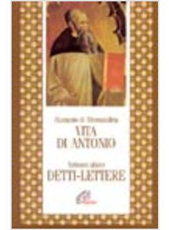 VITA DI ANTONIO DETTI LETTERE