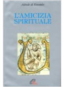 L'AMICIZIA SPIRITUALE