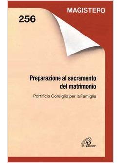 PREPARAZIONE AL SACRAMENTO DEL MATRIMONIO