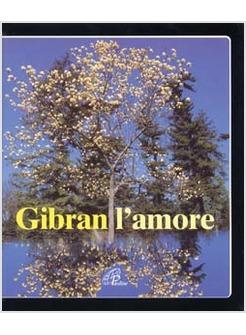 GIBRAN L'AMORE