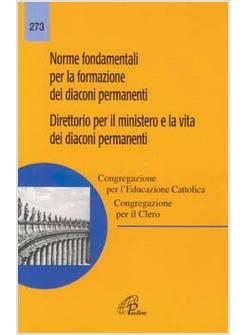 NORME FONDAMENTALI PER LA FORMAZIONE DEI DIACONI PERMANENTI DIRETTORIO PER IL
