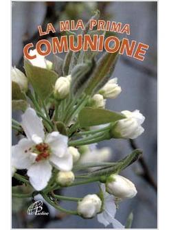 MIA PRIMA COMUNIONE (LA)