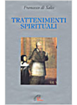 TRATTENIMENTI SPIRITUALI