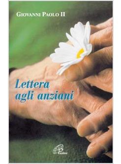 LETTERA AGLI ANZIANI