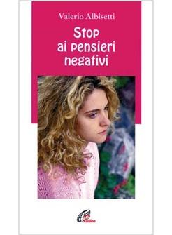 STOP AI PENSIERI NEGATIVI