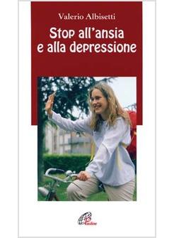 STOP ALL'ANSIA E ALLA DEPRESSIONE