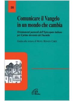 COMUNICARE IL VANGELO IN UN MONDO CHE CAMBIA 5 ANNO MINISTERI GUIDA ALLA LETTURA