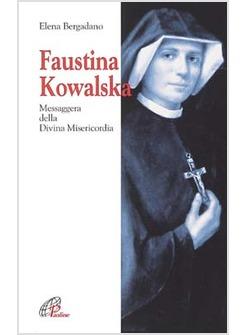 FAUSTINA KOWALSKA