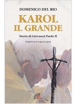 KAROL IL GRANDE