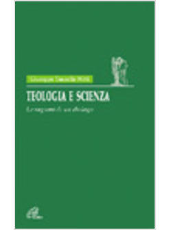 TEOLOGIA E SCIENZA 