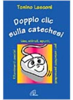 DOPPIO CLIC SULLA CATECHESI