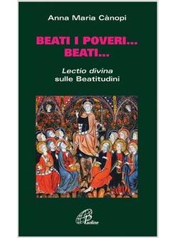 BEATI I POVERI BEATI