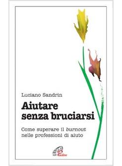 AIUTARE SENZA BRUCIARSI