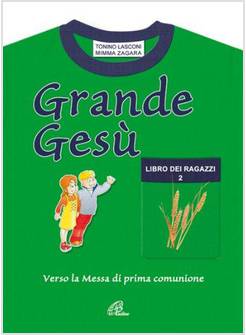GRANDE GESU' RAGAZZI 2