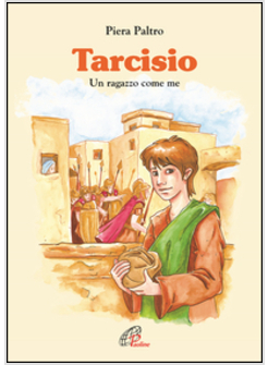 TARCISIO UN RAGAZZO COME ME