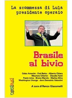 BRASILE AL BIVIO