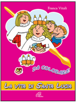 VITA DI SANTA LUCIA