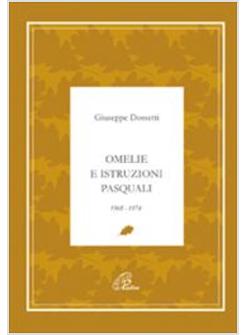 OMELIE E ISTRUZIONI PASQUALI 1968-1974