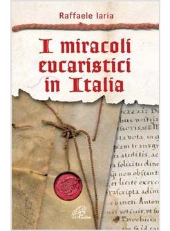 MIRACOLI EUCARISTICI IN ITALIA