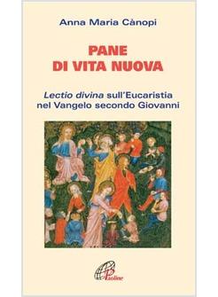 PANE DI VITA NUOVA