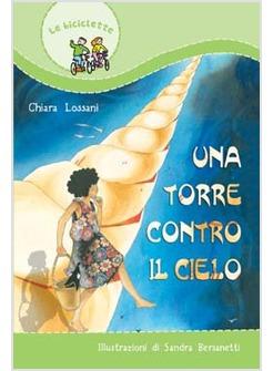 UNA TORRE CONTRO IL CIELO