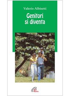 GENITORI SI DIVENTA