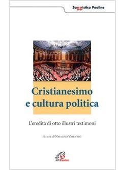 CRISTIANESIMO E CULTURA POLITICA
