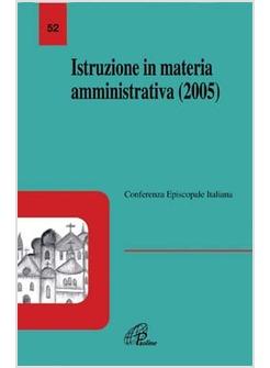 ISTRUZIONE IN MATERIA AMMINISTRATIVA (2005)