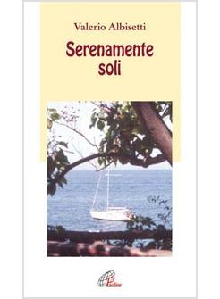 SERENAMENTE SOLI