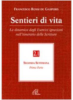 SENTIERI DI VITA 2/1