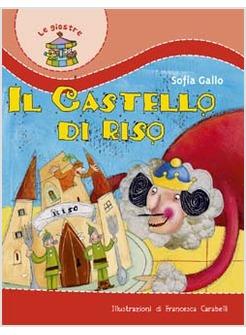 IL CASTELLO DI RISO
